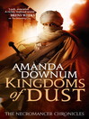 Kingdoms of Dust (eBook): Necromancer Chronicles, Book 3